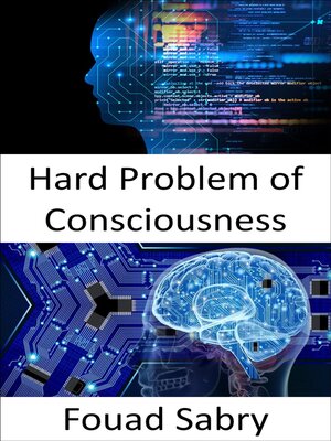 cover image of Hard Problem of Consciousness